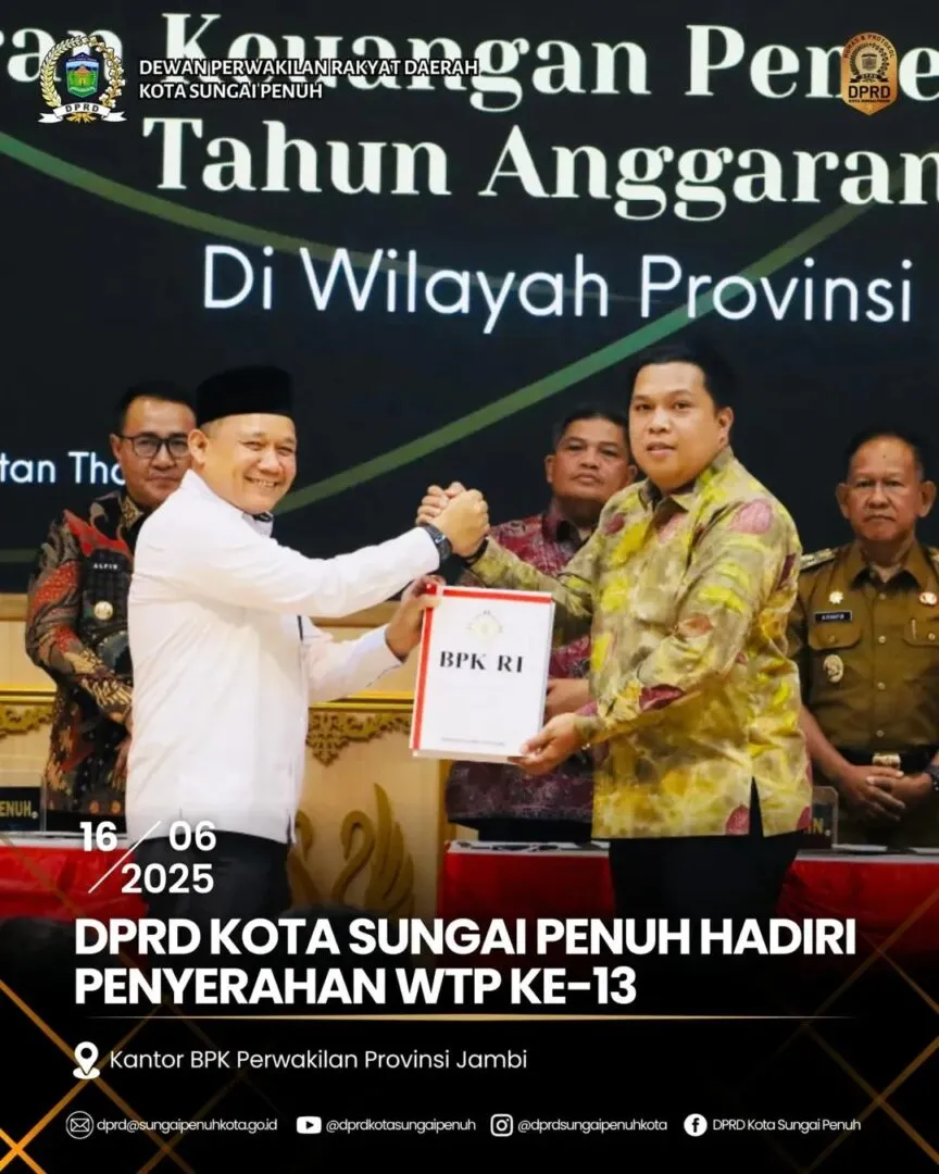 DPRD Kota Sungai Penuh Hadiri Penyerahan WTP ke-13 Kota Sungai Penuh