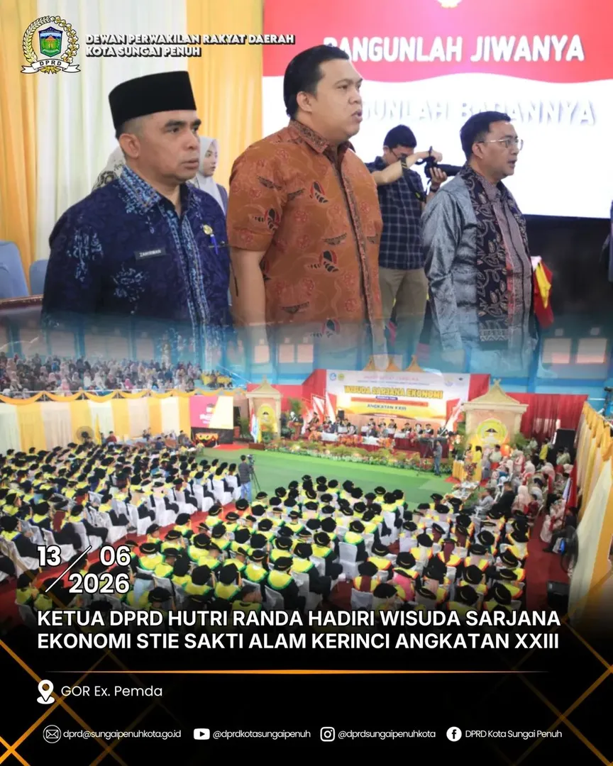Ketua DPRD Hutri Randa Hadiri Wisuda Sarjana Ekonomi STIE Sakti Alam Kerinci Angkatan XXIII