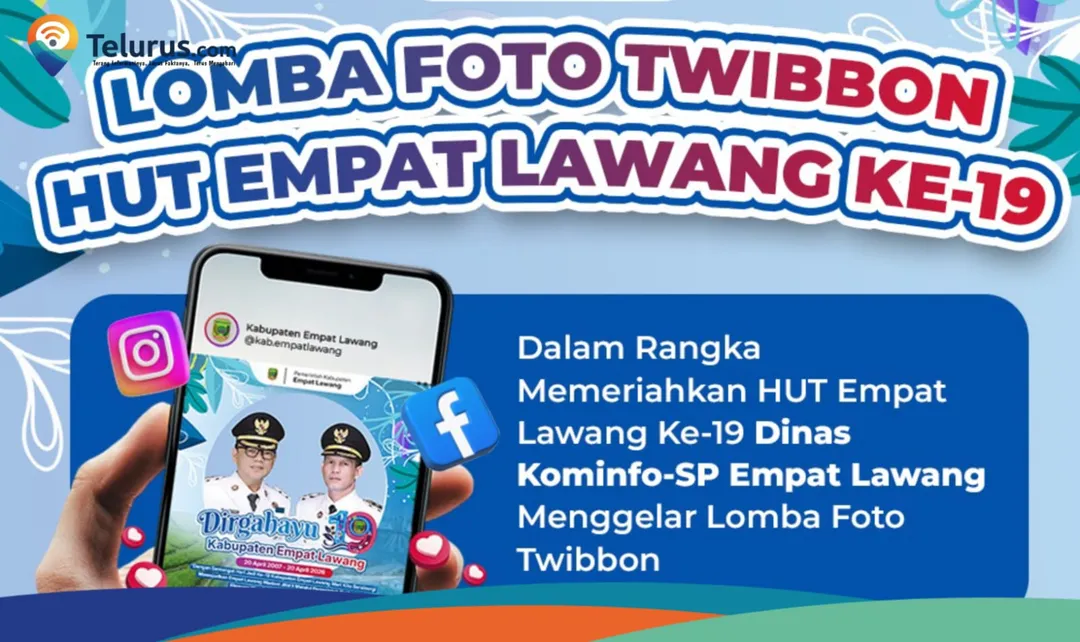 Terbuka Untuk Masyarakat, Lomba Goto Twibbon HUT Kabupaten Empat Lawang ke-19 Berhadiah 1,5 Juta