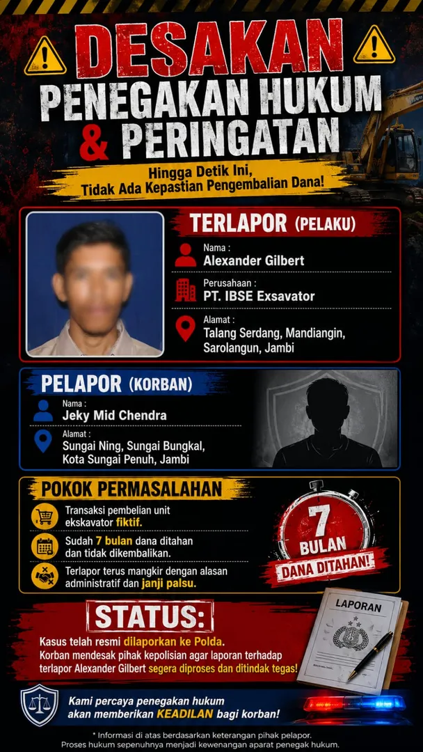 Polda Jambi Didesak Korban Segera Proses Dugaan Penipuan PT IBSE Exsavator