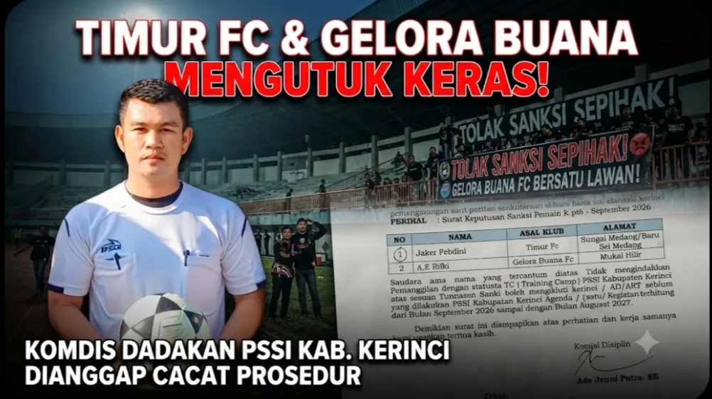 Timur FC &amp; Gelora Buana Kecam Keputusan Komdis Askab PSSI Kerinci, Layangkan Ancaman Demo ke Bupati