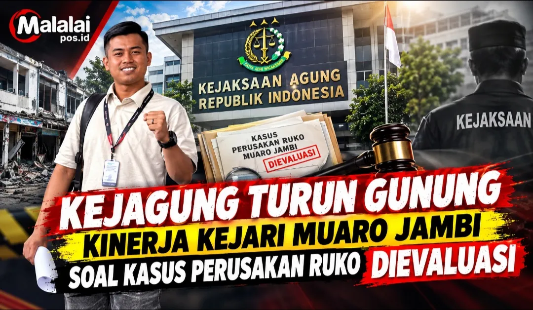 Kejagung Turun Gunung, Kinerja Kejari Muaro Jambi Soal Kasus Perusakan Ruko Dievaluasi