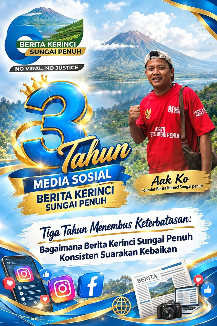 Tiga Tahun Mengisi Ruang Publik Digital: Refleksi Perjalanan Akun Berita Kerinci Sungai Penuh