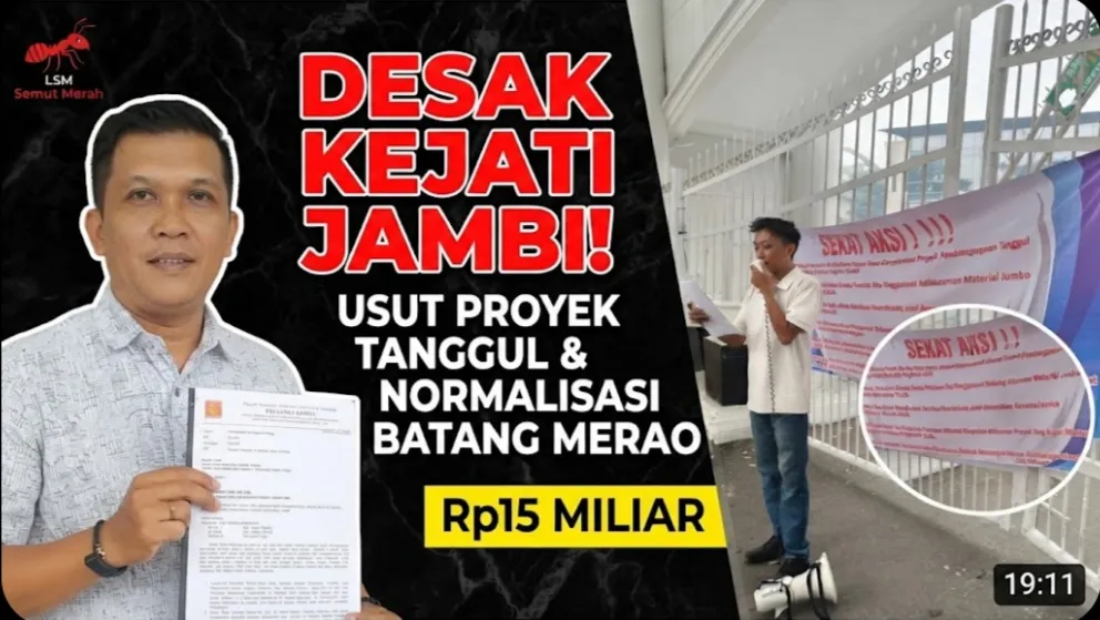 LSM Semut Merah Desak Kejati Jambi Periksa Proyek Tanggul dan Normalisasi Batang Merao Rp15 Miliar