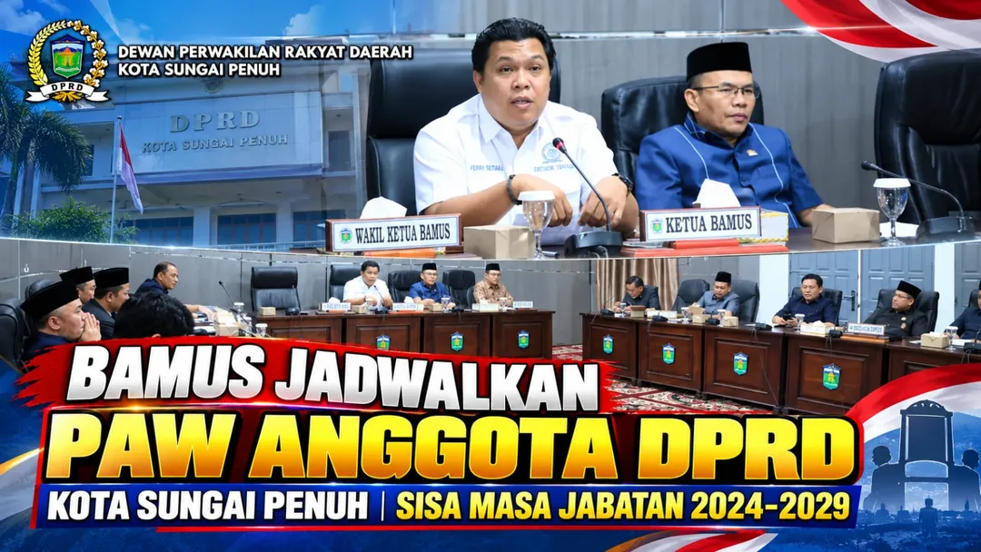 Bamus Jadwalkan PAW Anggota DPRD Kota Sungai Penuh sisa masa jabatan 2024-2029